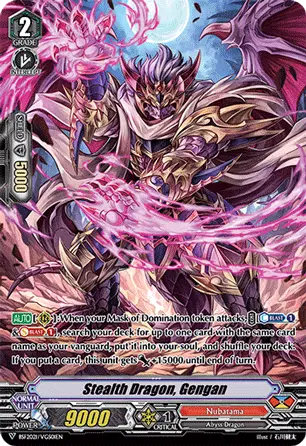 Stealth Dragon, Gengan