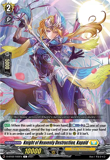 Knight of Heavenly Destruction, Kapald