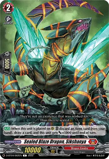 Sealed Blaze Dragon, Sikshanya