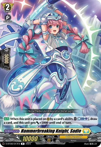 Hammerbreaking Knight, Sadie