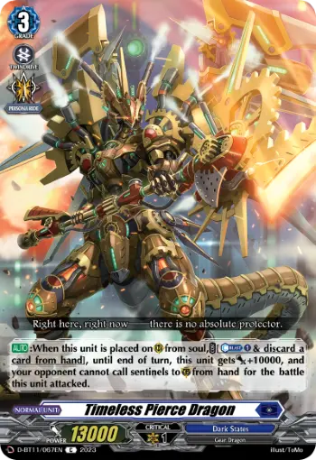 Timeless Pierce Dragon