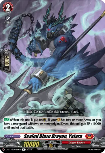 Sealed Blaze Dragon, Yatara