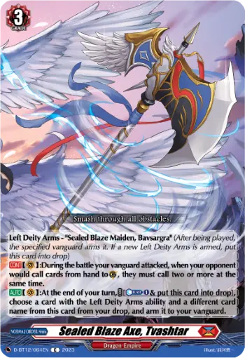 Sealed Blaze Axe, Tvashtar
