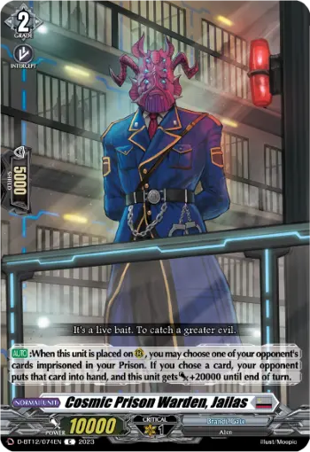 Cosmic Prison Warden, Jailas
