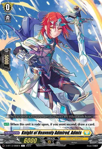 Knight of Heavenly Admired, Admis