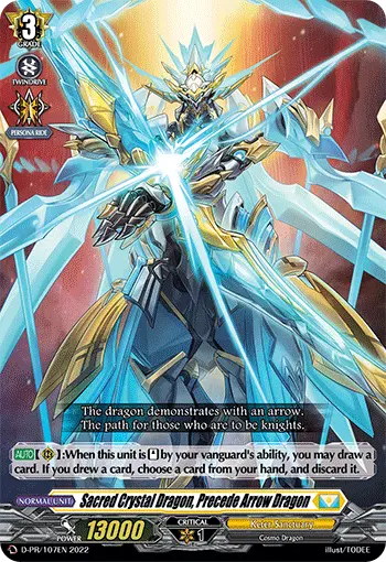 Sacred Crystal Dragon, Precede Arrow Dragon