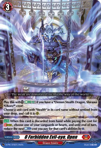 O Forbidden Evil-eye, Open