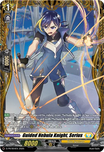 Guided Nebula Knight, Serius