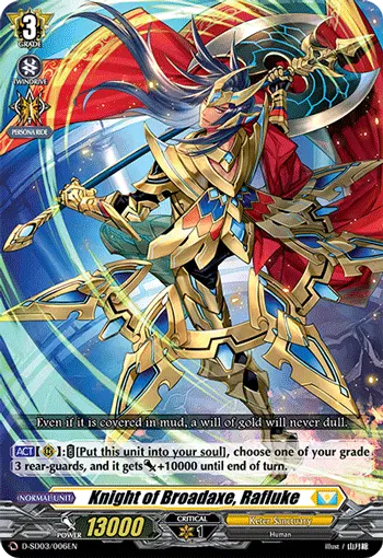 Knight of Broadaxe, Rafluke
