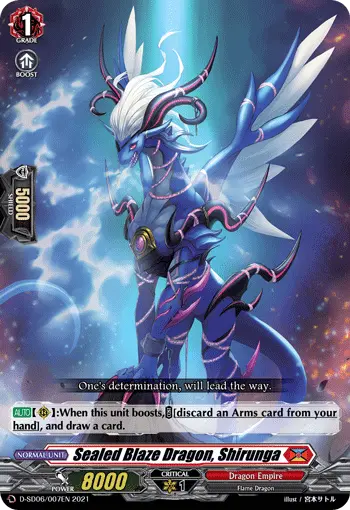Sealed Blaze Dragon, Shirunga