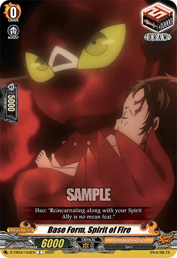 Base Form, Spirit of Fire