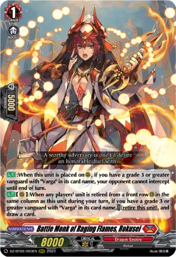 Battle Monk of Raging Flames, Rokusei