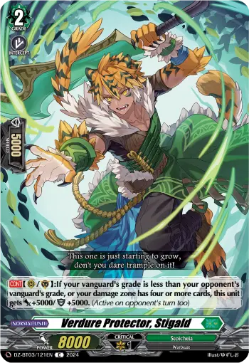 Verdure Protector, Stigald