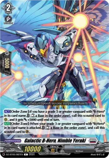 Galactic B-Hero, Nimble Yeraki