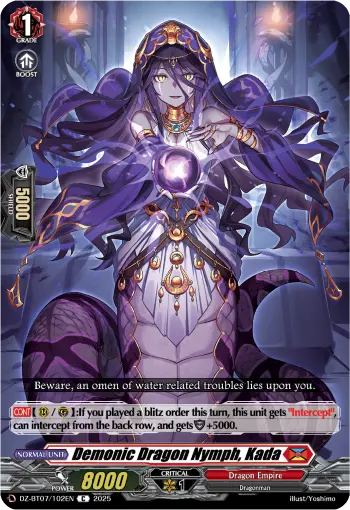 Demonic Dragon Nymph, Kada