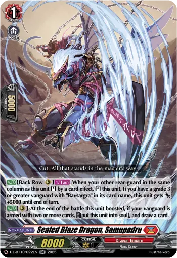 Sealed Blaze Dragon, Samupadru
