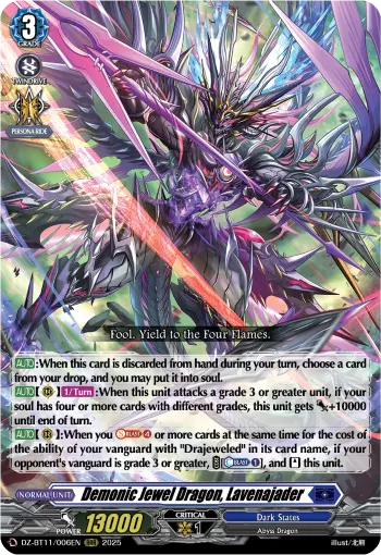 Demonic Jewel Dragon, Lavenajader
