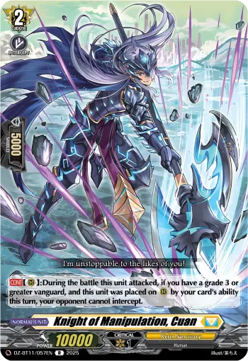 Knight of Manipulation, Cuan