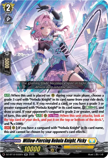 Willow-Piercing Nebula Knight, Picky