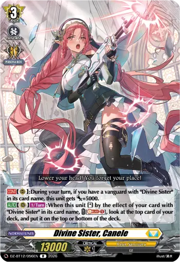 Divine Sister, Canele