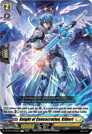Knight of Consecration, Kilbert