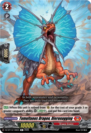 Tumultuous Dragon, Dieronagging