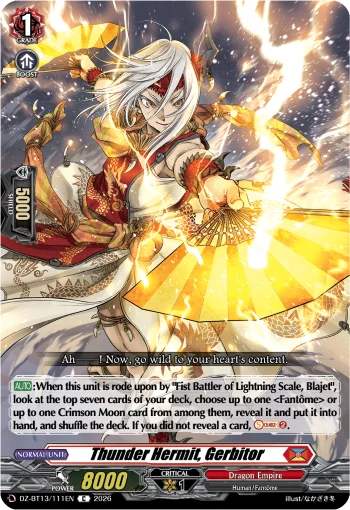 Thunder Hermit, Gerbitor