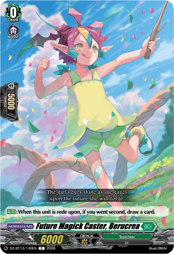 Future Magick Caster, Berucrea