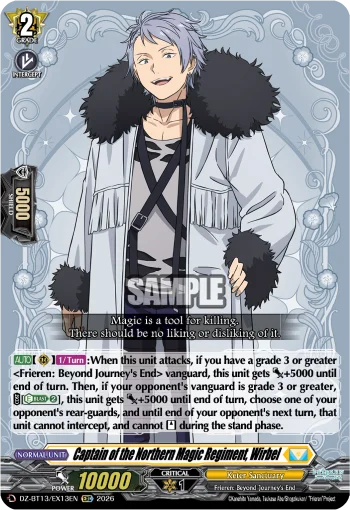 Captain of the Northern Magic Regiment, Wirbel