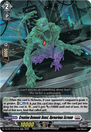Creation Demonic Beast, Uproarious Scream