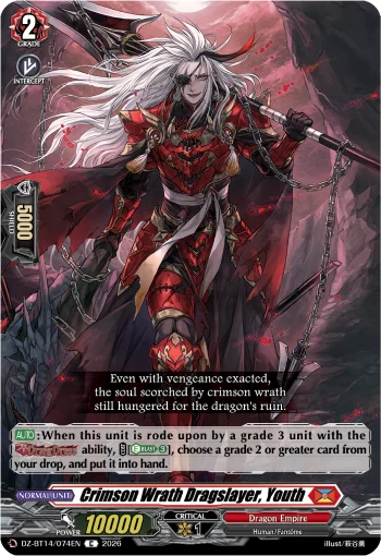 Crimson Wrath Dragslayer, Youth