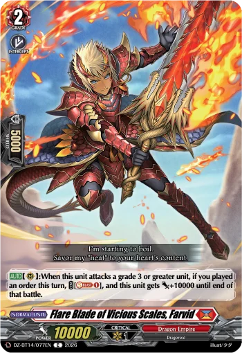 Flare Blade of Vicious Scales, Farvid