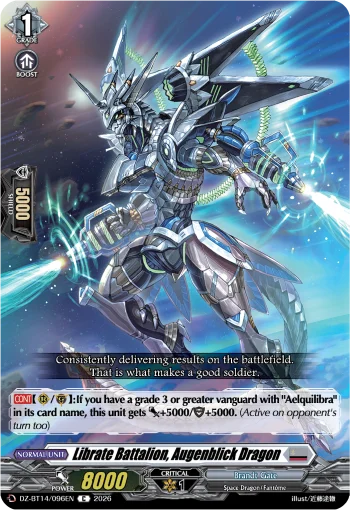 Librate Battalion, Augenblick Dragon