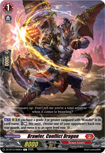 Brawler, Conflict Dragon