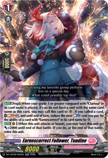 Earnescorrect Follower, Tuadine