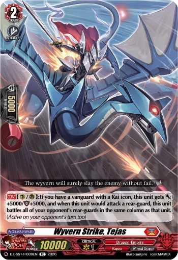 Wyvern Strike, Tejas
