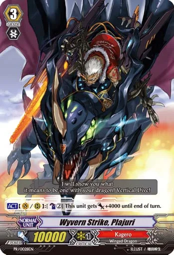 Wyvern Strike, Plajuri