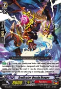 Eradicator, Unruly Dragon