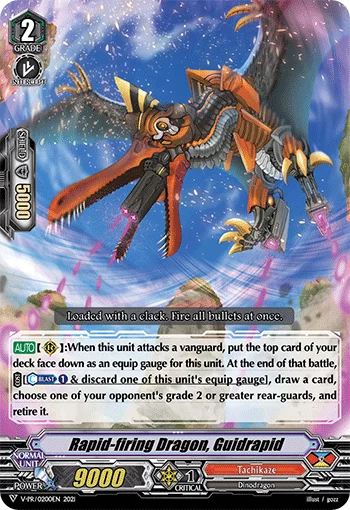 Rapid-firing Dragon, Guidrapid