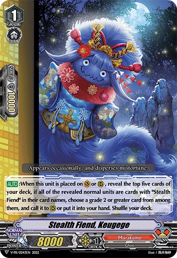 Stealth Fiend, Keugege